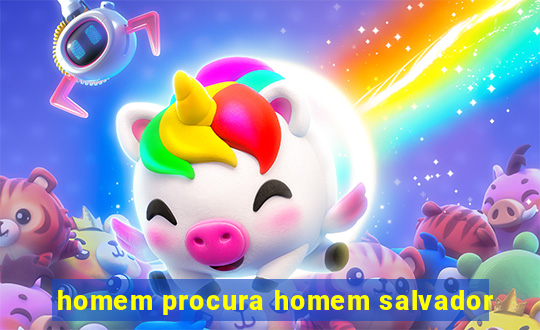 homem procura homem salvador